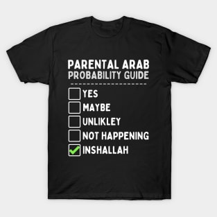 Arab Parents Probability Guide T-Shirt